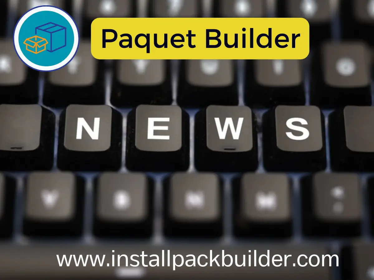 Paquet Builder News